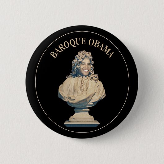 Barocker Obama Button (Vorderseite)