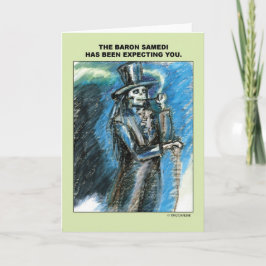 Baron Samedi erwartet Sie Karte