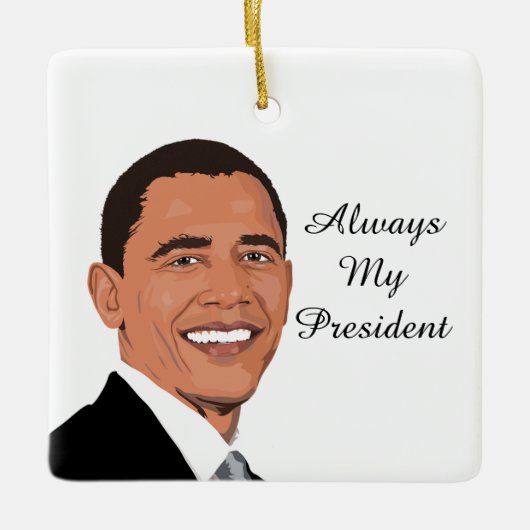 Barrack Obama, immer mein Präsident Ornament (Vorderseite)