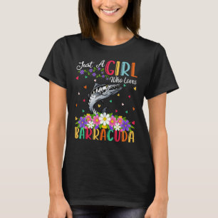 Barracuda Fisch nur ein Mädchen, das Barracuda Lie T-Shirt
