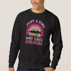 Barracuda Fisch Vintag Retro Nur ein Mädchen, das Sweatshirt
