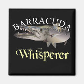 Barracuda Whisperer Dark Colored Magnet (Vorne)