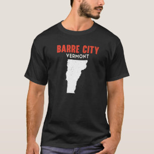 Barre city Vermont USA Staat America Travel Vermon T-Shirt