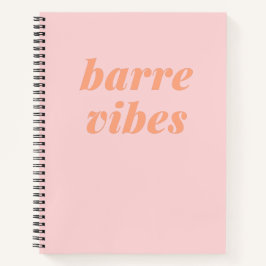 Barre Vibes Pink und Orange Ballet Dancer Design Notizblock