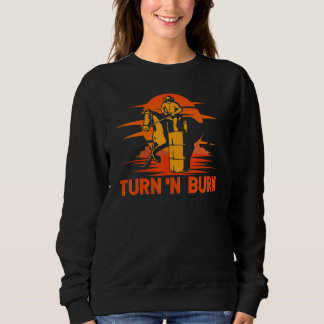 Barrel Racer Turn And Burn Western Rodeo Sweatshirt