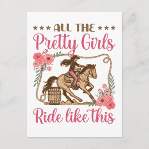 Barrel Racing Alle hübschen Mädchen reiten so Postkarte