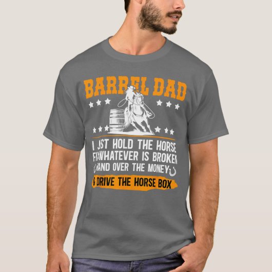 Barrel Racing Dad Definition Dad of A Barrel Racer T-Shirt (Vorderseite)