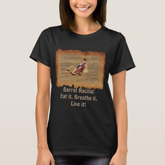 Barrel Racing - Essen, atmen, leben! T-Shirt (Vorderseite)
