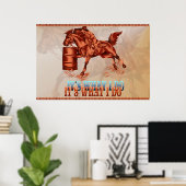 Barrel Racing_It ist, was ich tue -Poster Poster (Heimbüro)