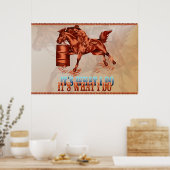 Barrel Racing_It ist, was ich tue -Poster Poster (Küche)
