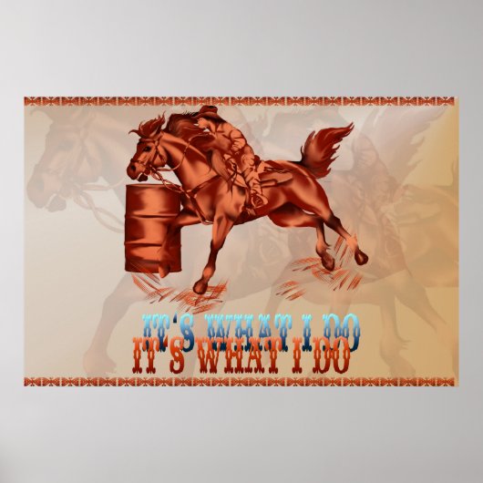 Barrel Racing_It ist, was ich tue -Poster Poster (Vorne)