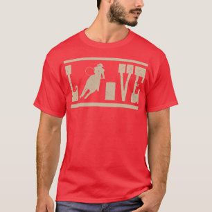 Barrel Racing Pferdereiten Cowgirl Cowboy T-Shirt