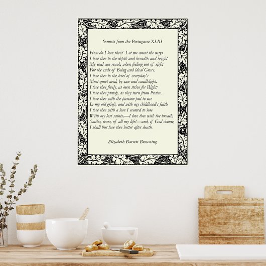 Barrett Browning - Sonnets aus Portugal 43 Poster (Küche)