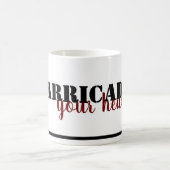 Barricade Your Heart Tasse (Mittel)