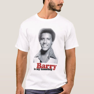 Barry ist mein Homeboy! T-Shirt
