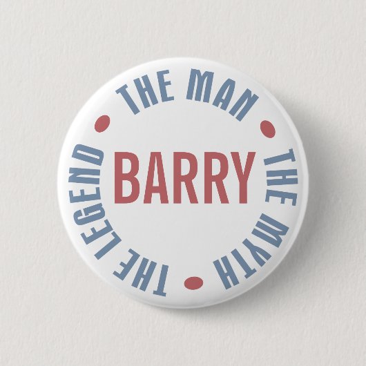 Barry-Mann-Mythos-Legende kundengerecht Button (Vorderseite)