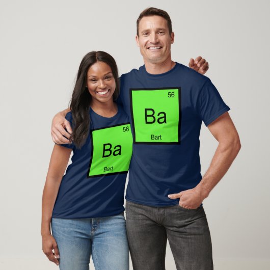 Bart Name Chemistry Element Periodic Table T-Shirt (Unisex)
