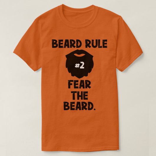 Bart Regel 2 Angst der Bart Funny Beard Geschenk T-Shirt (Design vorne)