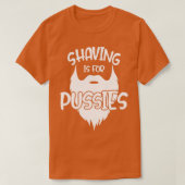 Bart Shave is for pussies 1 T-Shirt (Design vorne)
