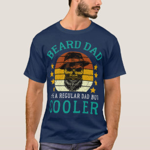 Bart Vater wie ein regelmäßiger Vater, aber Cooler T-Shirt