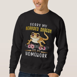 Bartagame Süße Echse Bartagame Hat Meine Hausaufga Sweatshirt