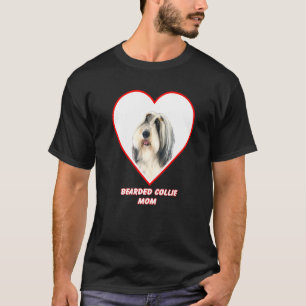 Bartded Collie Dog Mama 1 T-Shirt