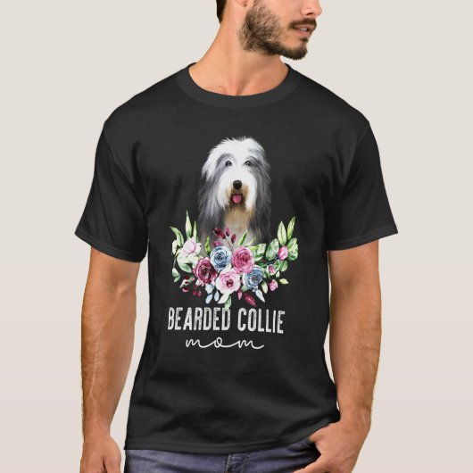 Bartded Collie Dog Mama T-Shirt (Vorderseite)