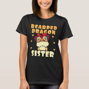 Bartdrache Sister Pogona Pet Reptile Owner Sse T-Shirt