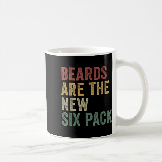 Bärte sind das neue Sixpack Lustige bärtige Männer Kaffeetasse (Rechts)