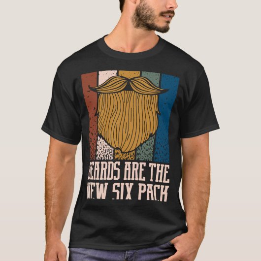 Bärte sind die neuen Sixpack Bart Spaß Mustache T-Shirt (Vorderseite)
