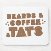 Bärte und Kaffee und tats Mousepad (Vorne)