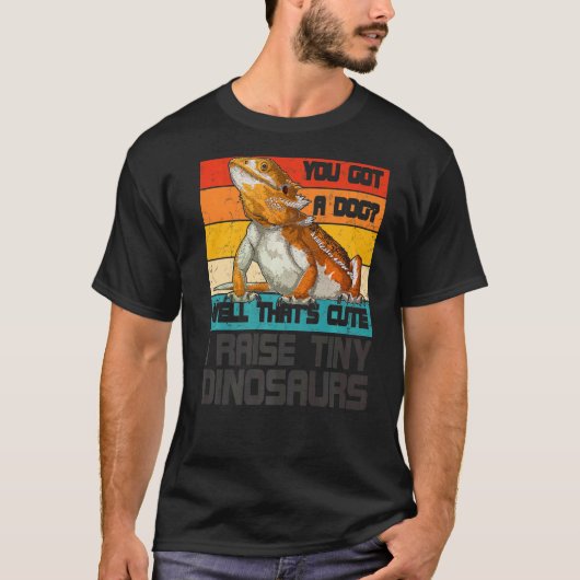 Barted Dragon Retro I Raise Tiny Dinosaurs T-Shirt (Vorderseite)