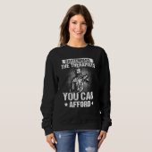 Bartender Bartenders The Therapists You Can Afford Sweatshirt (Vorne ganz)