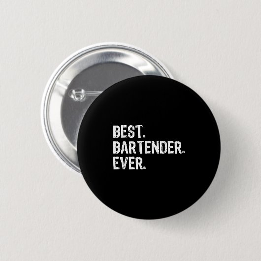 Bartender Ever Bartending Funny Gift Christmas  Button (Vorne & Hinten)