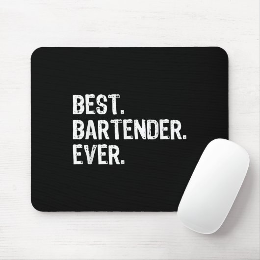 Bartender Ever Bartending Funny Gift Christmas  Mousepad (Mit Mouse)