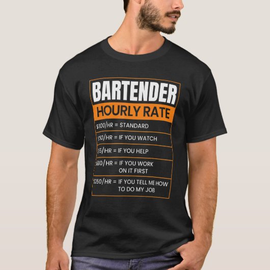 Bartender Hourly rate Funny Job Title Profession W T-Shirt (Vorderseite)