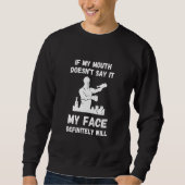 Bartender If My Mouth Doesn't Bar Worker Mixologis Sweatshirt (Vorderseite)