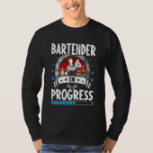 Bartender In Progress Trainee Student T-Shirt (Vorderseite)