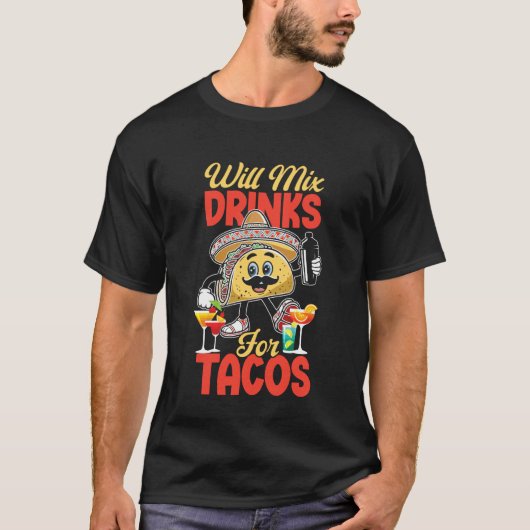 Bartender Mixologist Taco wird Getränke für Taco m T-Shirt (Vorderseite)