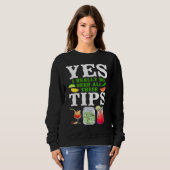 Bartender Mixologist Yes I Really Do Need All Thes Sweatshirt (Vorne ganz)