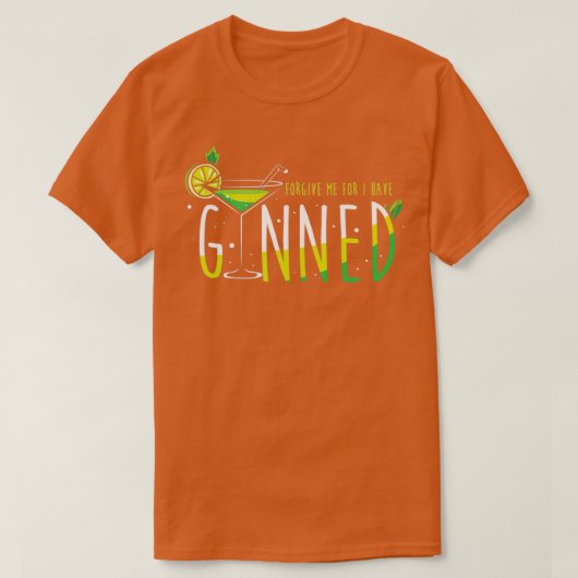 Bartender Party Cocktail Gin Pun T-Shirt (Design vorne)