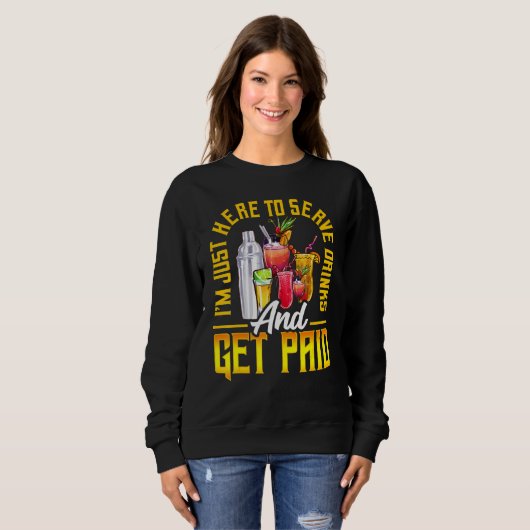 Bartender Saying Bartending Mixologist Sweatshirt (Vorne ganz)