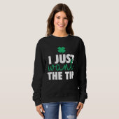 Bartender St Patricks Day  Just The Tip For Women Sweatshirt (Vorne ganz)