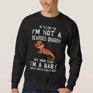 Barteter Drache Ich bin kein bärtiger Drache Sweatshirt