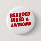 Bärtig, mit Tinte geschwärzt u. fantastisch Button (Vorderseite)