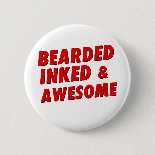 Bärtig, mit Tinte geschwärzt u. fantastisch Button (Vorderseite)