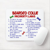 BÄRTIGE COLLIE Eigentums-Gesetze 2 Mousepad (Mit Mouse)
