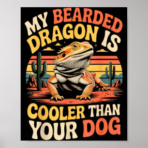 Bärtiger Drache Kühler Reptil Tier Beardie Bart Poster