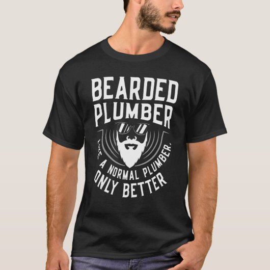 Bärtiger Klempner wie ein normaler Klempner, der P T-Shirt (Vorderseite)