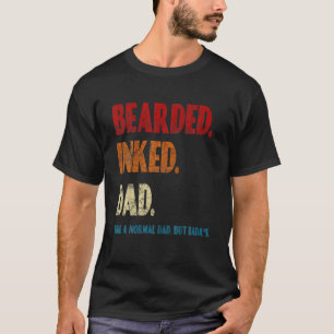 Bartinierter Vater wie ein normaler Vater, aber Ba T-Shirt